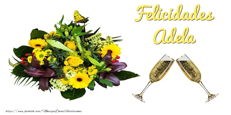 Felicitaciones de cumpleaños - Felicidades Adela