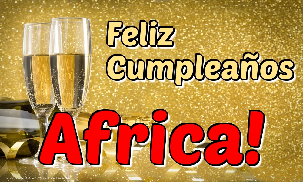Felicitaciones de cumpleaños - Feliz Cumpleaños Africa!