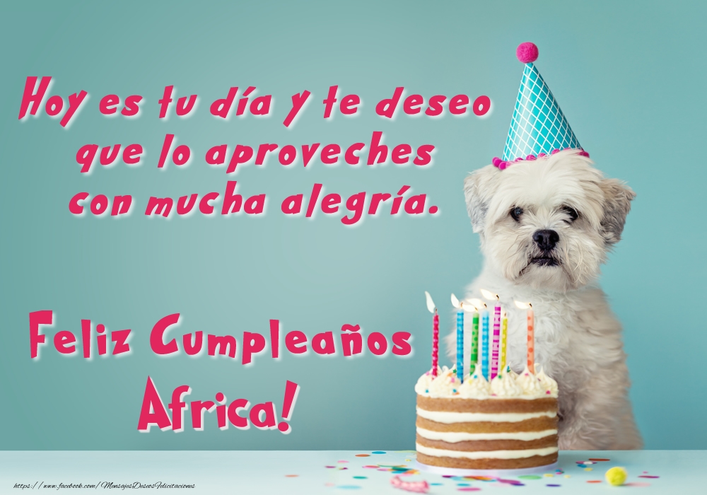 Felicitaciones de cumpleaños - Perrito con tarta: Feliz Cumpleaños Africa!