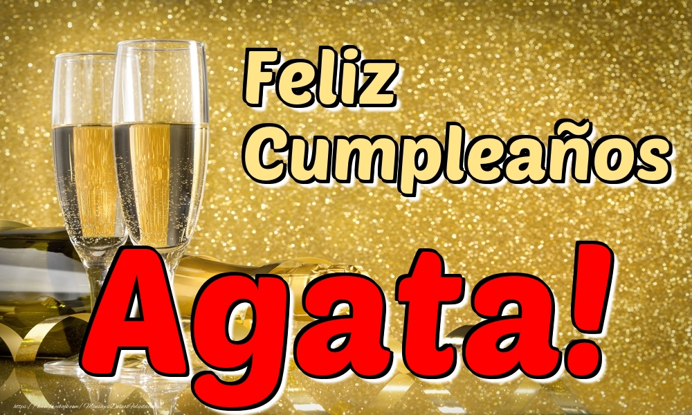 Felicitaciones de cumpleaños - Champán | Feliz Cumpleaños Agata!