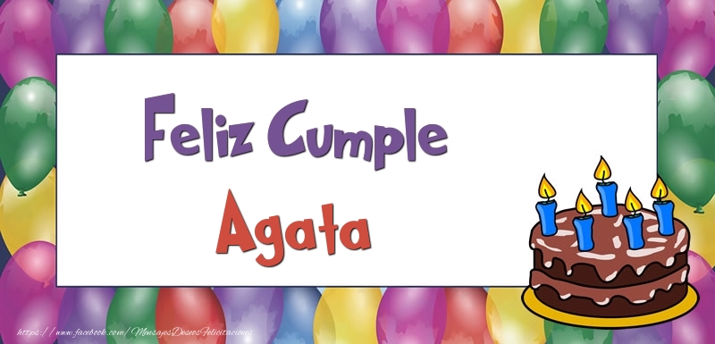 Felicitaciones de cumpleaños - Globos & Tartas | Feliz Cumple Agata