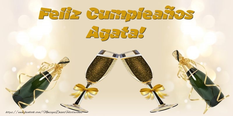 Felicitaciones de cumpleaños - Champán | Feliz Cumpleaños Agata!
