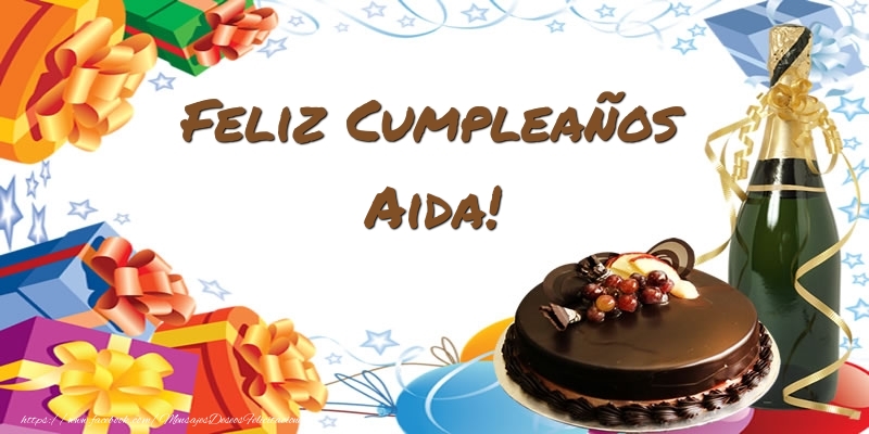 Felicitaciones de cumpleaños - Champán & Tartas | Feliz Cumpleaños Aida!