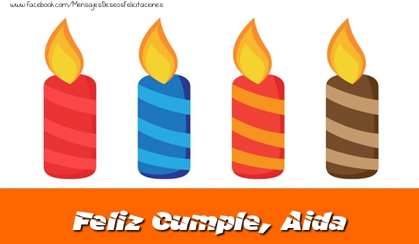 Felicitaciones de cumpleaños - Vela | Feliz Cumpleaños, Aida!