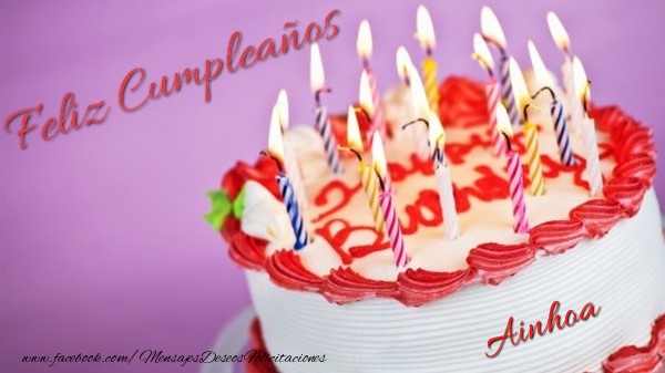 Felicitaciones de cumpleaños - Tartas | Feliz cumpleaños, Ainhoa!