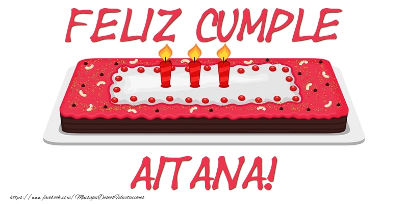 Felicitaciones de cumpleaños - Tartas | Feliz Cumple Aitana!