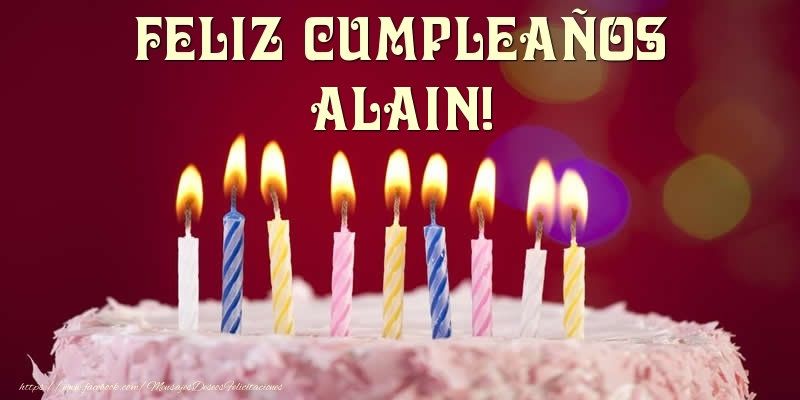Felicitaciones de cumpleaños - Tarta - Feliz Cumpleaños, Alain!