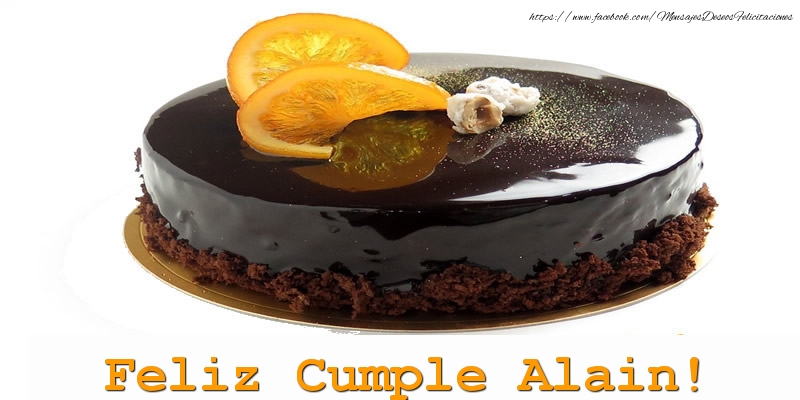 Felicitaciones de cumpleaños - Tartas | Feliz Cumple Alain!
