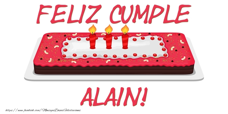 Felicitaciones de cumpleaños - Tartas | Feliz Cumple Alain!