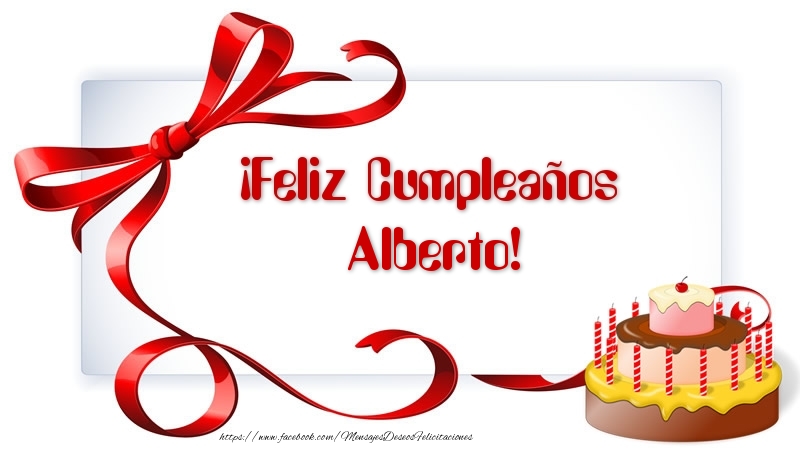 Felicitaciones de cumpleaños - Tartas | ¡Feliz Cumpleaños Alberto!