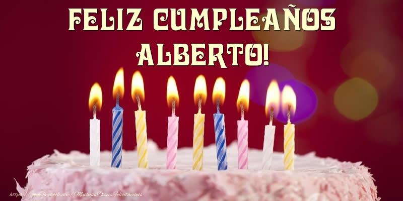 Felicitaciones de cumpleaños - Tarta - Feliz Cumpleaños, Alberto!