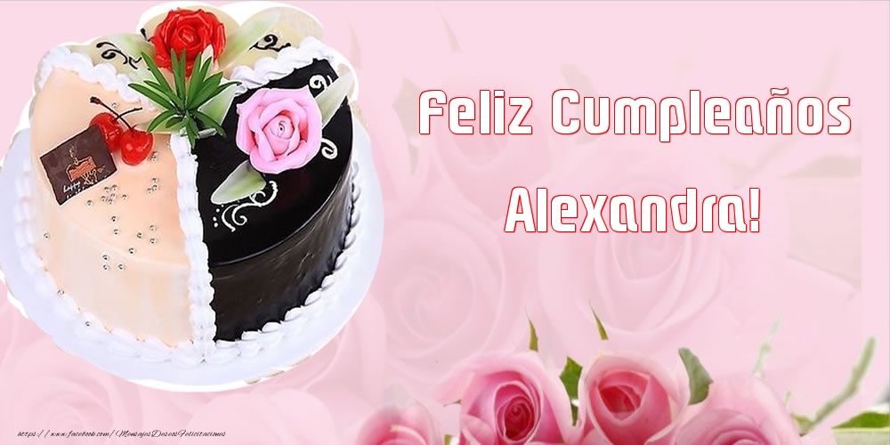 Felicitaciones de cumpleaños - Tartas | Feliz Cumpleaños Alexandra!
