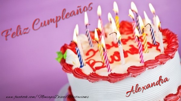 Felicitaciones de cumpleaños - Tartas | Feliz cumpleaños, Alexandra!