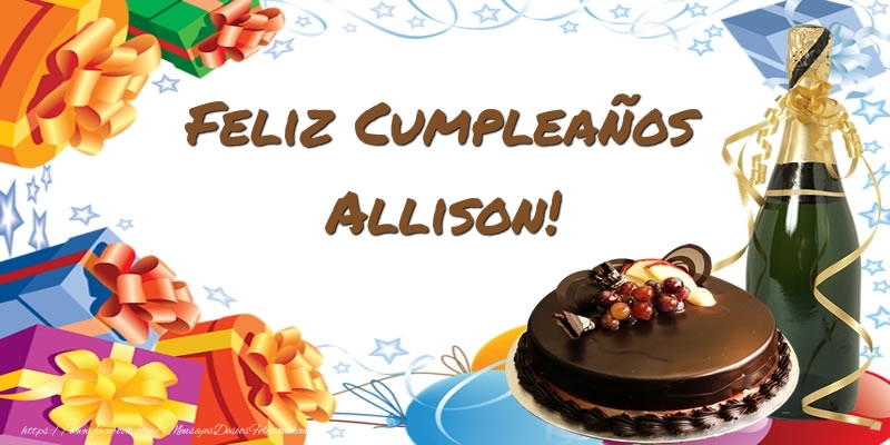 Felicitaciones de cumpleaños - Champán & Tartas | Feliz Cumpleaños Allison!