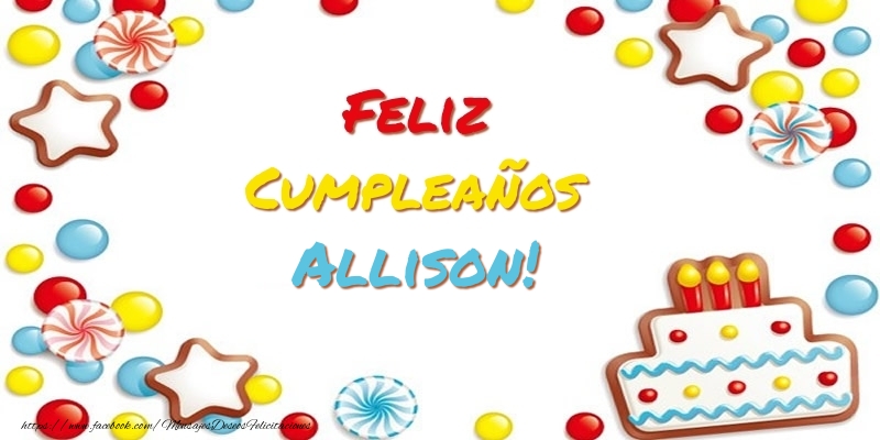 Felicitaciones de cumpleaños - Cumpleaños Allison