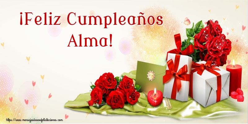 Felicitaciones de cumpleaños - Flores | ¡Feliz Cumpleaños Alma!