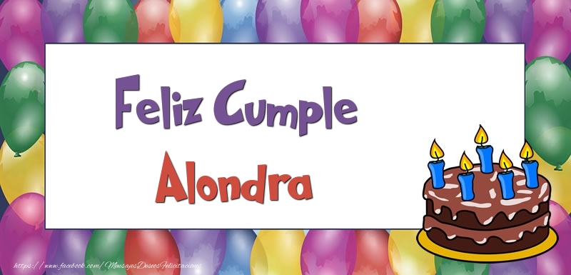 Felicitaciones de cumpleaños - Globos & Tartas | Feliz Cumple Alondra