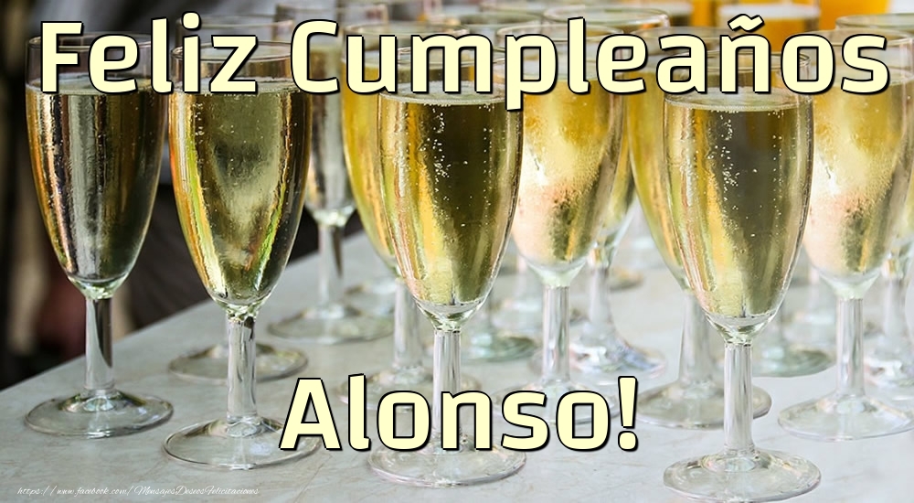 Felicitaciones de cumpleaños - Champán | Feliz Cumpleaños Alonso!