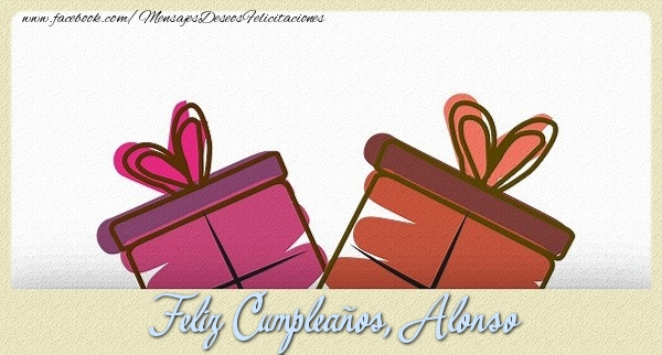 Felicitaciones de cumpleaños - Feliz Cumpleaños, Alonso