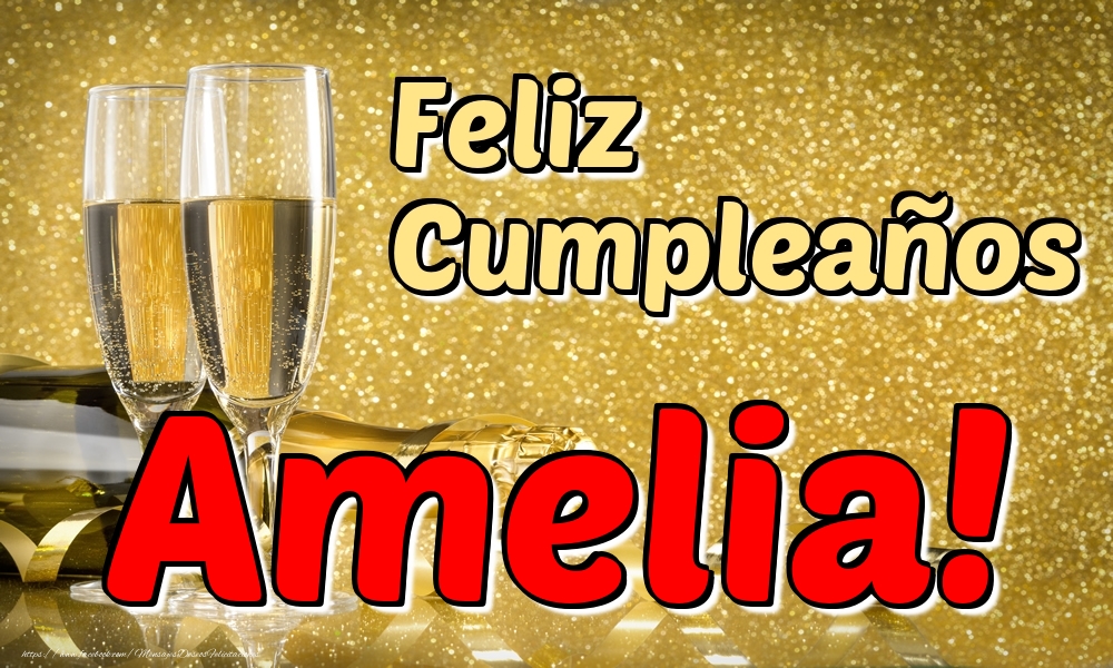 Felicitaciones de cumpleaños - Champán | Feliz Cumpleaños Amelia!