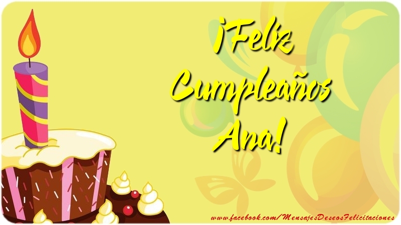 Felicitaciones de cumpleaños - Globos & Tartas | ¡Feliz Cumpleaños Ana