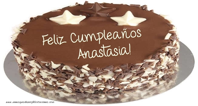 Felicitaciones de cumpleaños - Tarta Feliz Cumpleaños Anastasia!