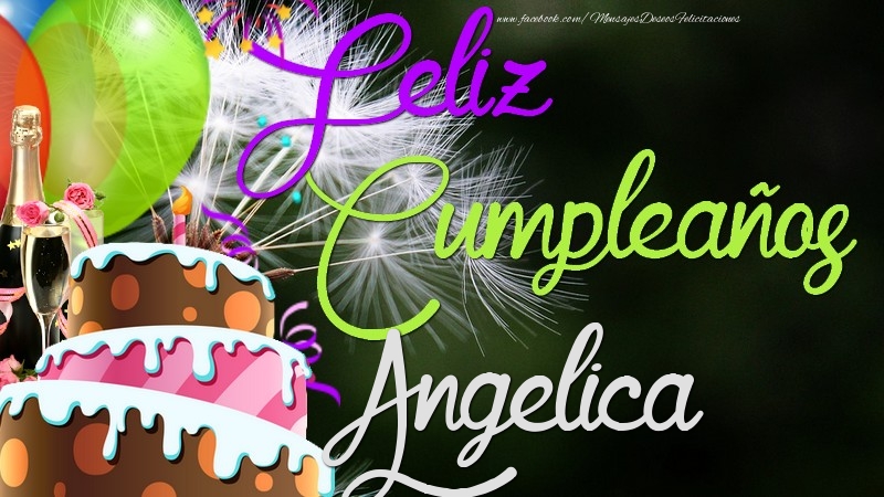 Felicitaciones de cumpleaños - Feliz Cumpleaños, Angelica