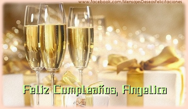 Felicitaciones de cumpleaños - Champán | Feliz cumpleaños, Angelica