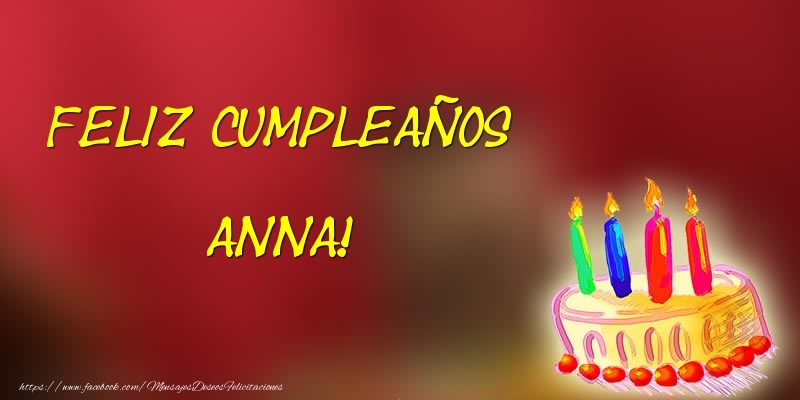 Felicitaciones de cumpleaños - Feliz cumpleaños Anna!