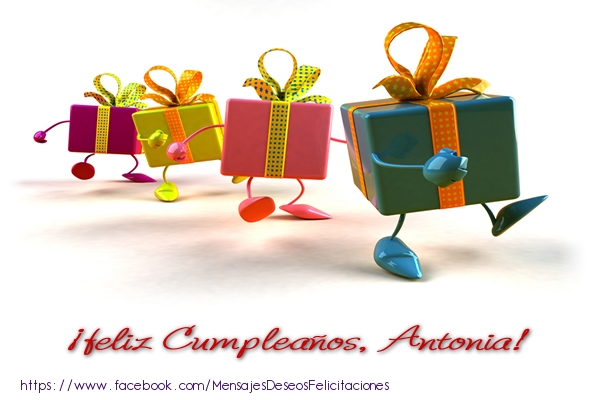 Felicitaciones de cumpleaños - Regalo | ¡Feliz cumpleaños, Antonia!