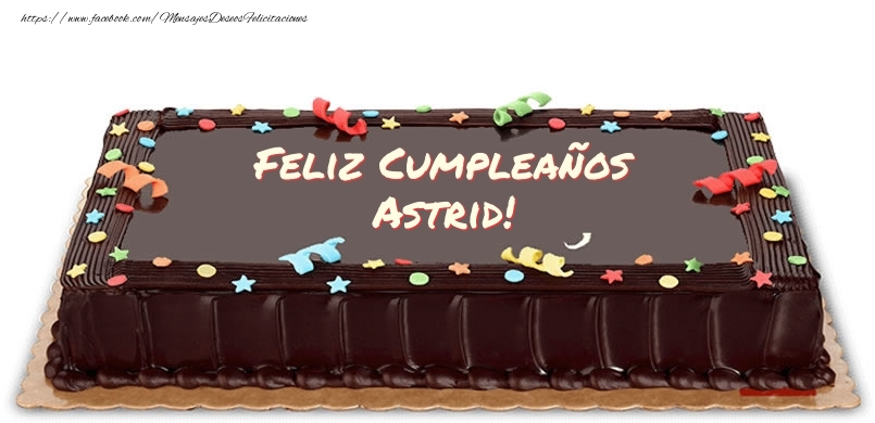 Felicitaciones de cumpleaños - Feliz Cumpleaños Astrid!