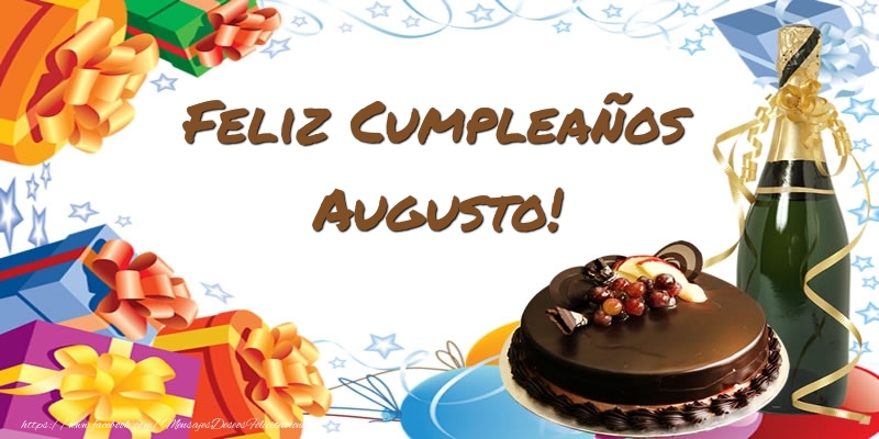 Felicitaciones de cumpleaños - Champán & Tartas | Feliz Cumpleaños Augusto!