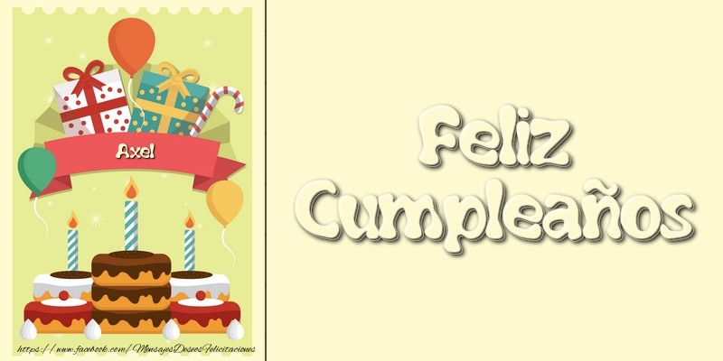 Felicitaciones de cumpleaños - Tartas | Feliz CumpleañosAxel