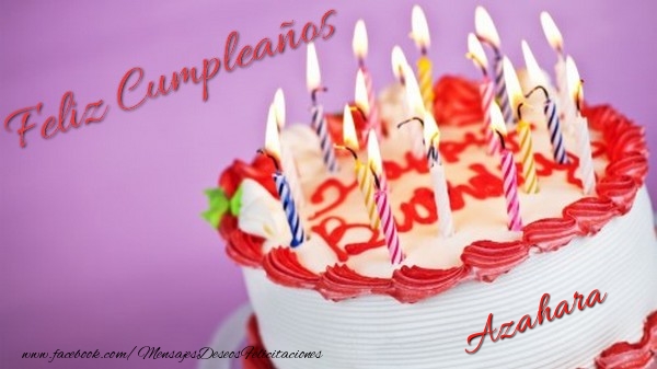 Felicitaciones de cumpleaños - Tartas | Feliz cumpleaños, Azahara!