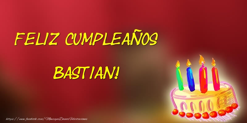 Felicitaciones de cumpleaños - Tartas | Feliz cumpleaños Bastian!