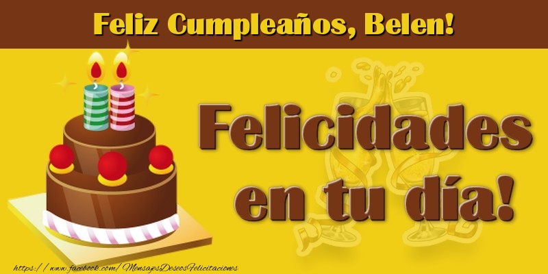 Felicitaciones de cumpleaños - Tartas | Feliz Cumpleaños, Belen!