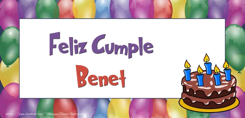 Felicitaciones de cumpleaños - Feliz Cumple Benet