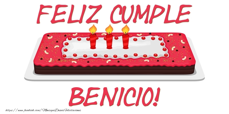 Felicitaciones de cumpleaños - Tartas | Feliz Cumple Benicio!