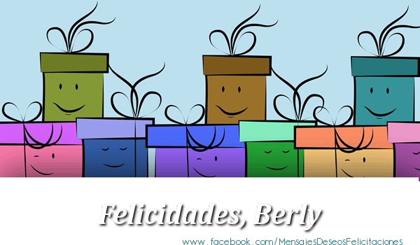 Felicitaciones de cumpleaños - Felicidades, Berly!