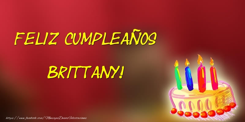 Felicitaciones de cumpleaños - Tartas | Feliz cumpleaños Brittany!