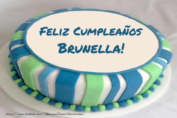 Felicitaciones de cumpleaños - Tarta Feliz Cumpleaños Brunella!