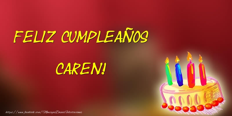 Felicitaciones de cumpleaños - Tartas | Feliz cumpleaños Caren!