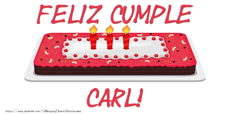 Felicitaciones de cumpleaños - Feliz Cumple Carl!