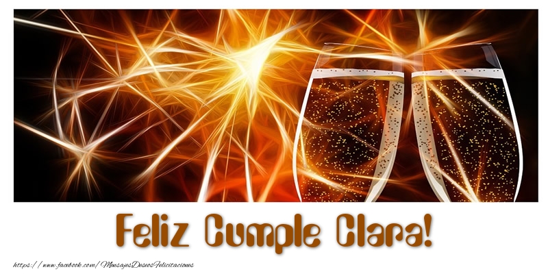 Felicitaciones de cumpleaños - Champán | Feliz Cumple Clara!