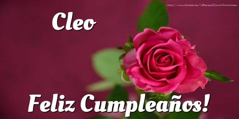 Felicitaciones de cumpleaños - Cleo Feliz Cumpleaños!