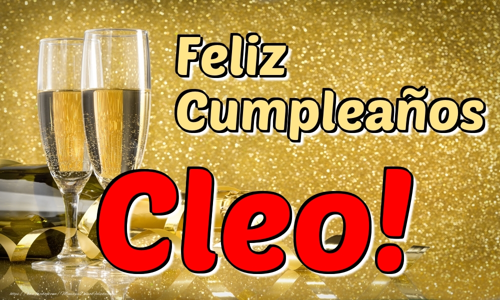 Felicitaciones de cumpleaños - Champán | Feliz Cumpleaños Cleo!