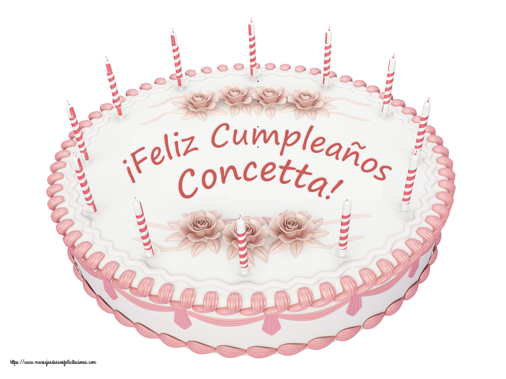 Felicitaciones de cumpleaños -  ¡Feliz Cumpleaños Concetta! - Tartas