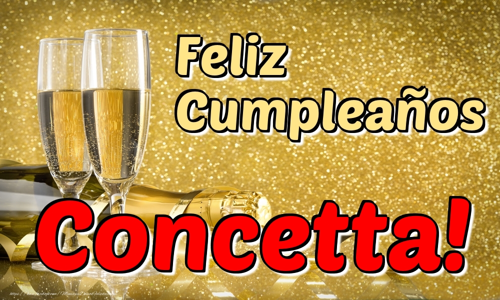 Felicitaciones de cumpleaños - Champán | Feliz Cumpleaños Concetta!
