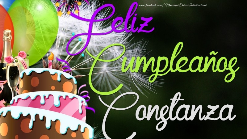 Felicitaciones de cumpleaños - Champán & Globos & Tartas | Feliz Cumpleaños, Constanza