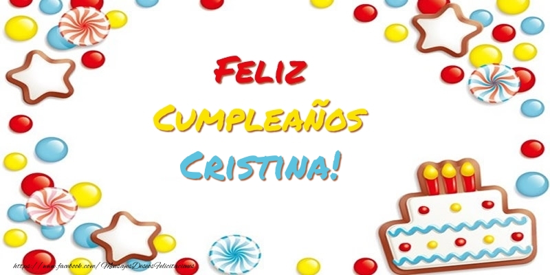 Felicitaciones de cumpleaños - Cumpleaños Cristina
